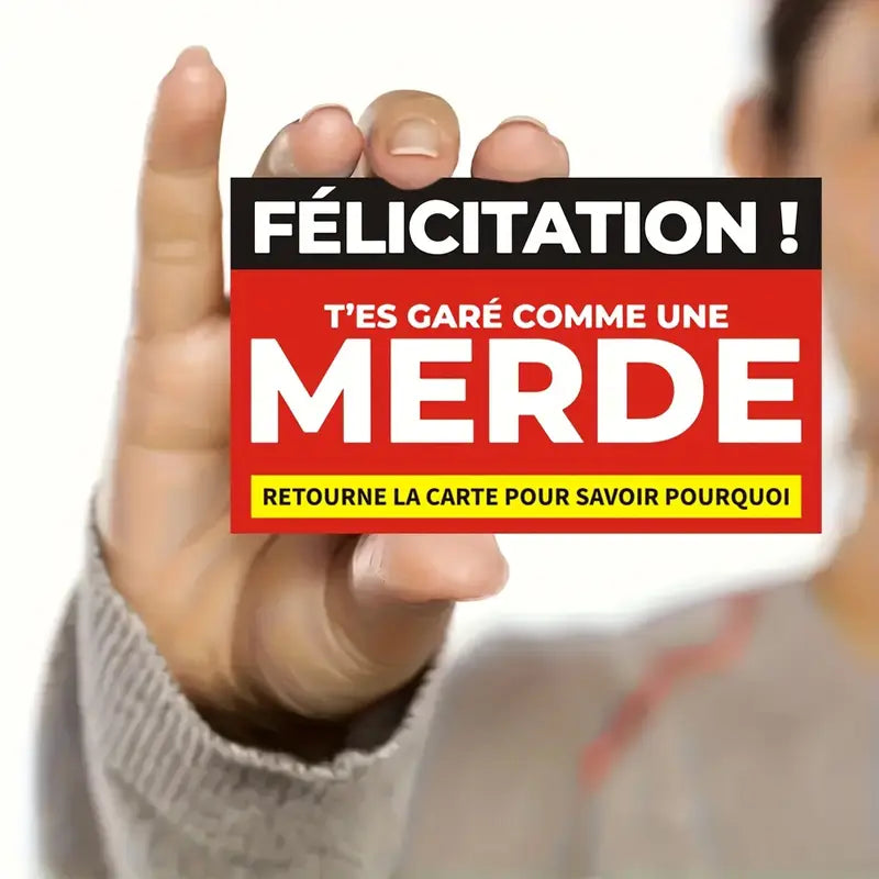 Cartes Félicitation, t'es garé comme une merde