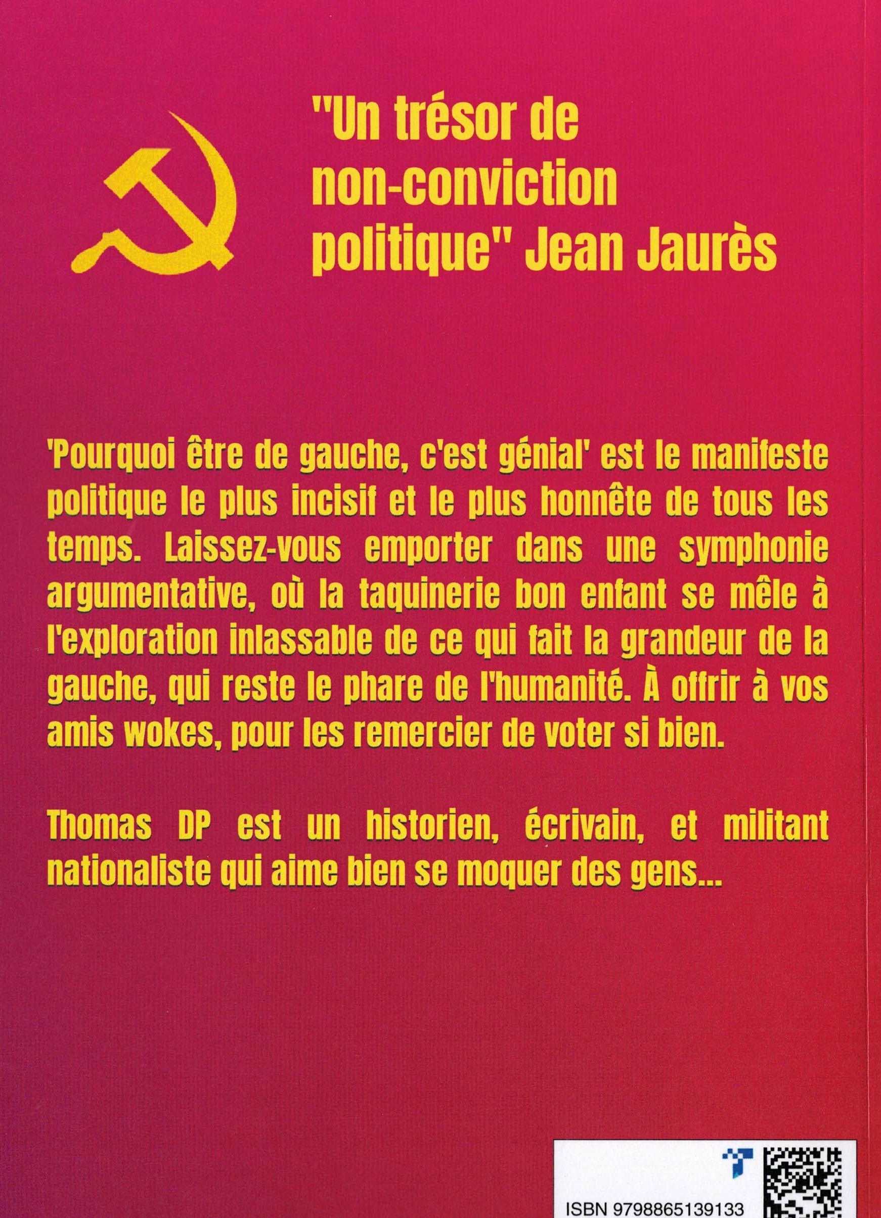 Pourquoi être de gauche, c'est génial