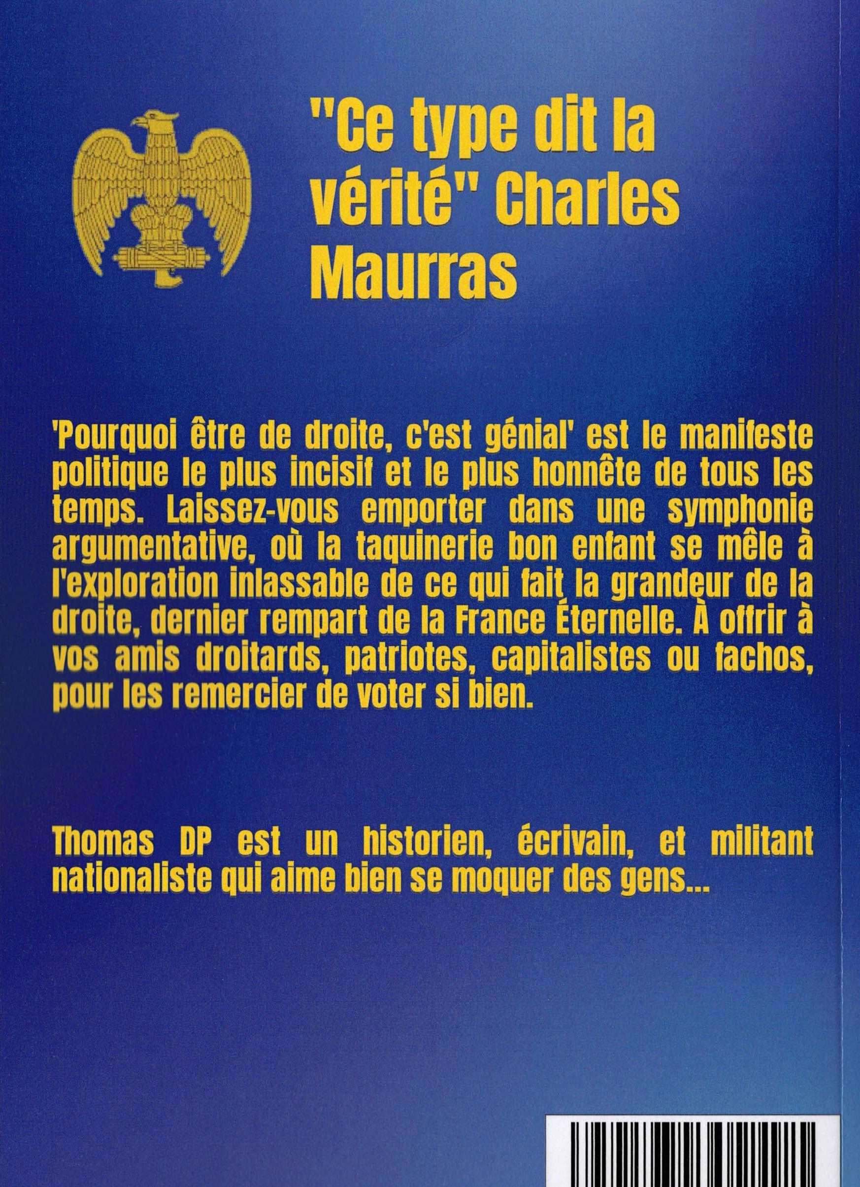 Pourquoi être de droite, c'est génial