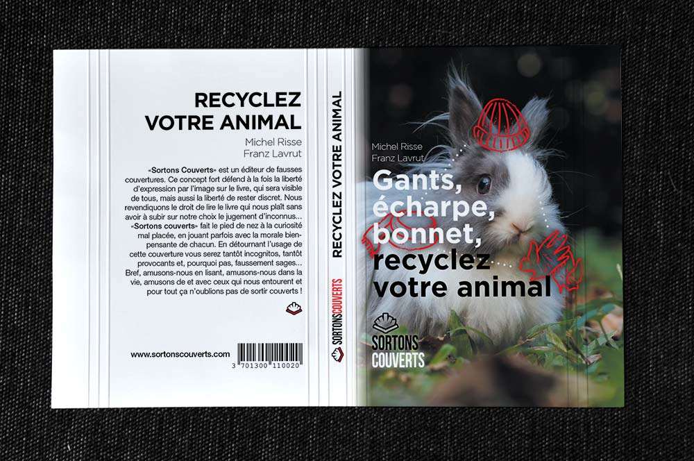 Fausse couverture "Gants, écharpe, bonnet, recyclez votre animal"
