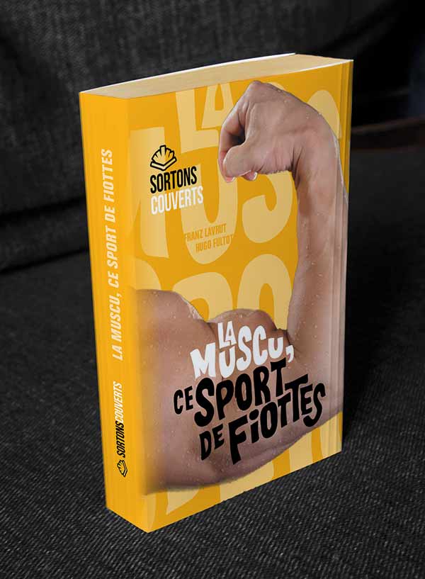 Fausse couverture "La muscu, ce sport de fiottes"