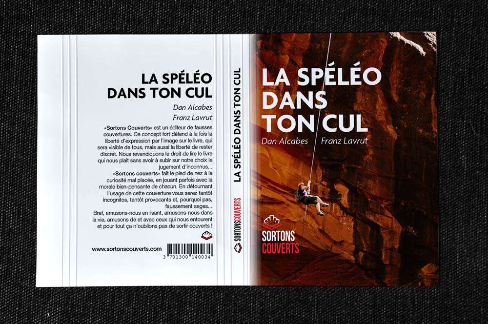 Fausse couverture "La spéléo dans ton cul"