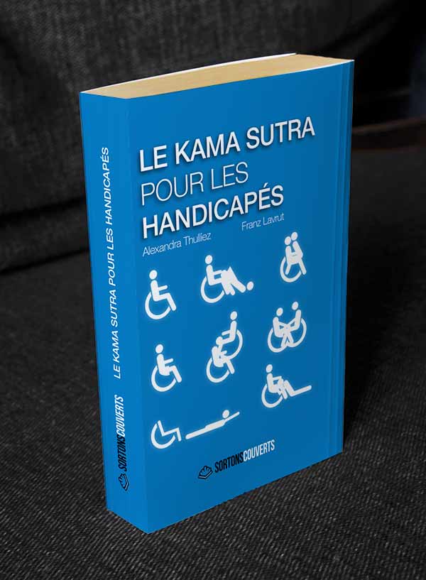 Fausse couverture "Le Kama Sutra pour les handicapés"
