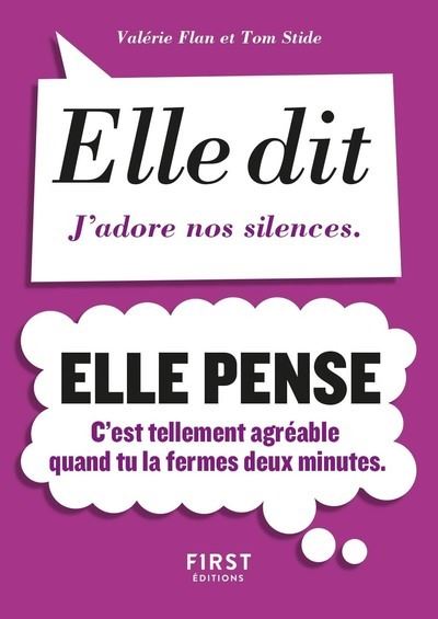 Elle dit, Elle pense