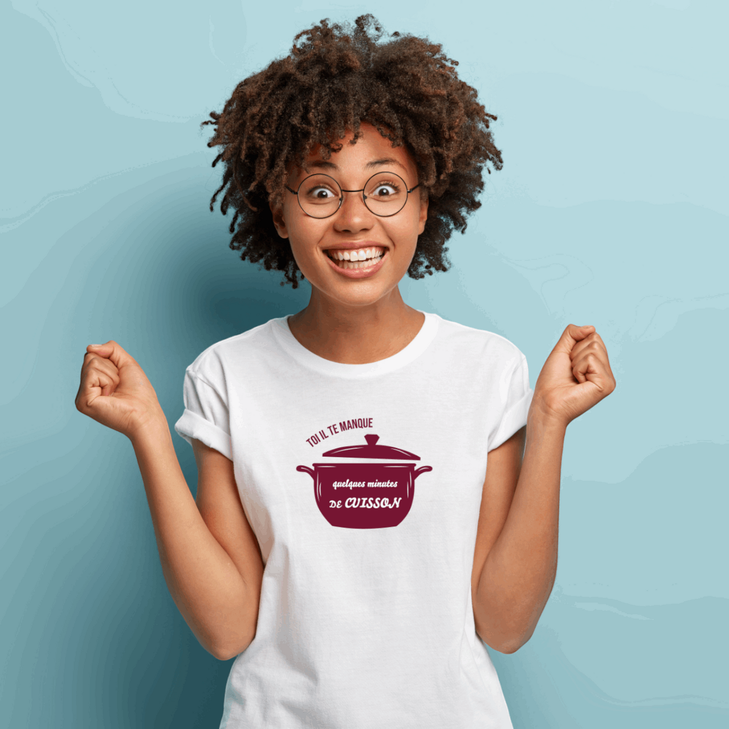 T-shirt Femme "Toi il te manque quelques minutes de cuisson"