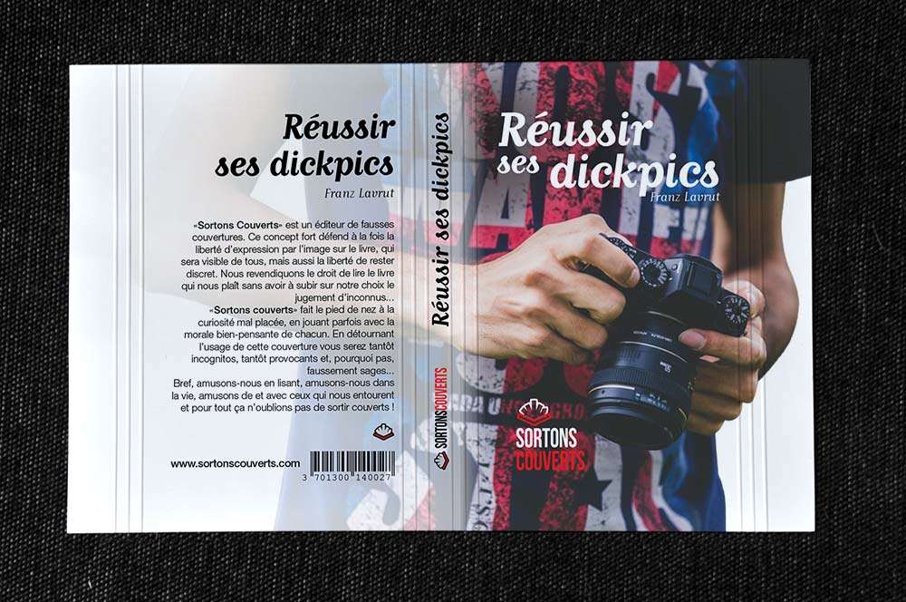 Fausse couverture "Réussir ses dickpics"