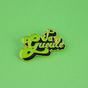 Pin's Ta Gueule
