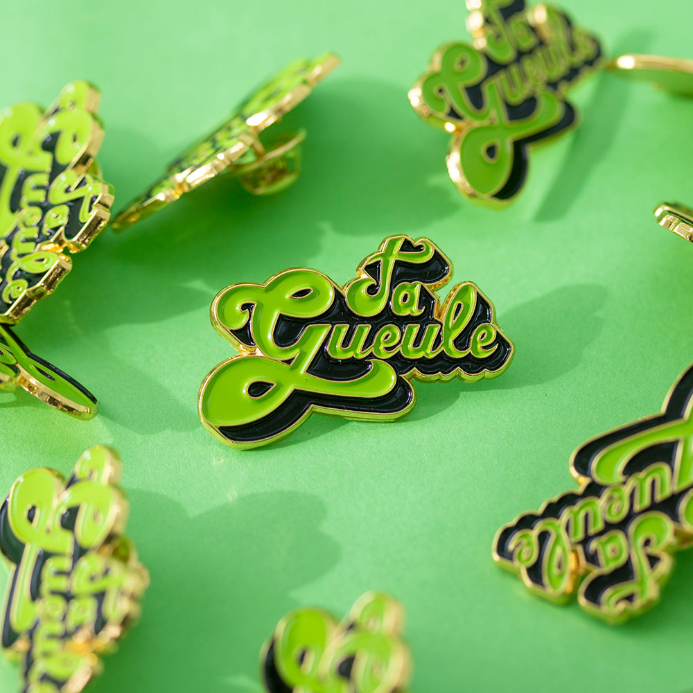 Pin's Ta Gueule
