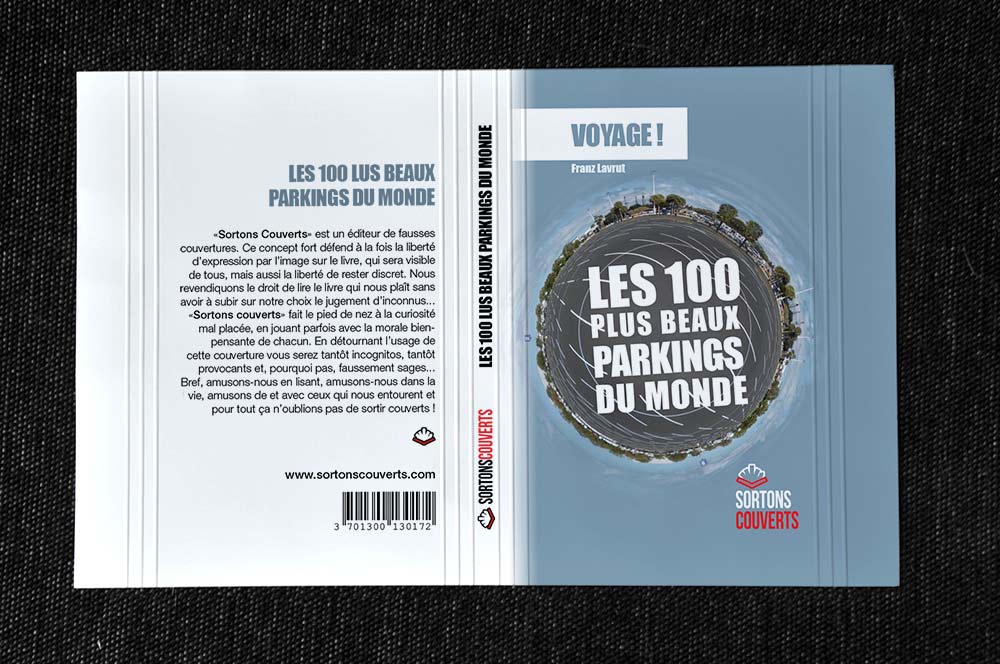 Fausse couverture "Les 100 plus beaux parkings du monde"