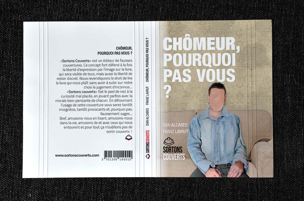 Fausse couverture "Chômeur, pourquoi pas vous ?"
