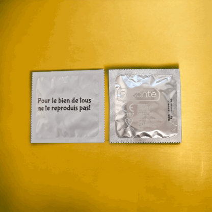 préservatifs "Pour le bien de tous ne te reproduis pas!"